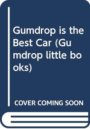 9780340338032: Gumdrop is the Best Car: 12 (Gumdrop little books)