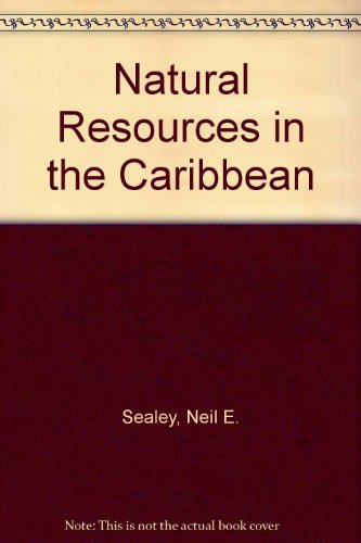Beispielbild fr Natural Resources in the Caribbean zum Verkauf von Stephen White Books