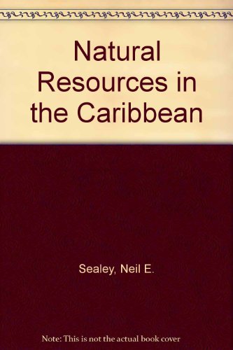 Stock image for Natural Resources in the Caribbean for sale by Stephen White Books