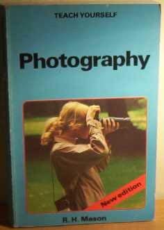 Beispielbild fr Photography (Teach Yourself) zum Verkauf von WorldofBooks