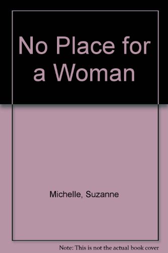 9780340344118: No place for a woman.
