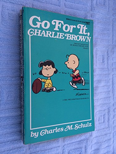 Go for It, Charlie Brown (Coronet Books) (9780340347010) by Charles M. Schulz