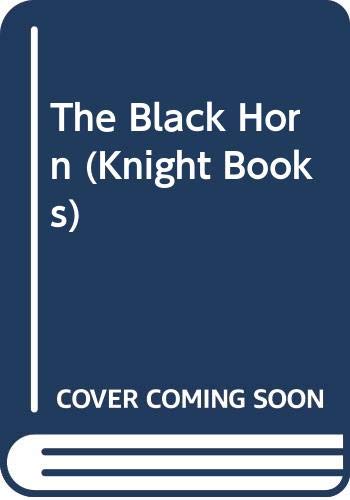 Beispielbild fr The Black Horn (Knight Books) zum Verkauf von WorldofBooks