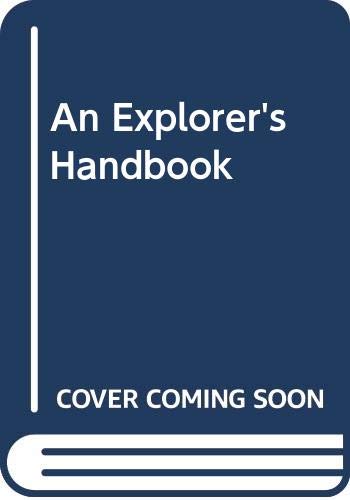 Stock image for An Explorer's Handbook for sale by AwesomeBooks