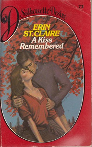 Kiss Remembered (9780340349632) by Erin St.Claire