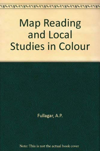 9780340351444: Map Reading and Local Studies in Colour