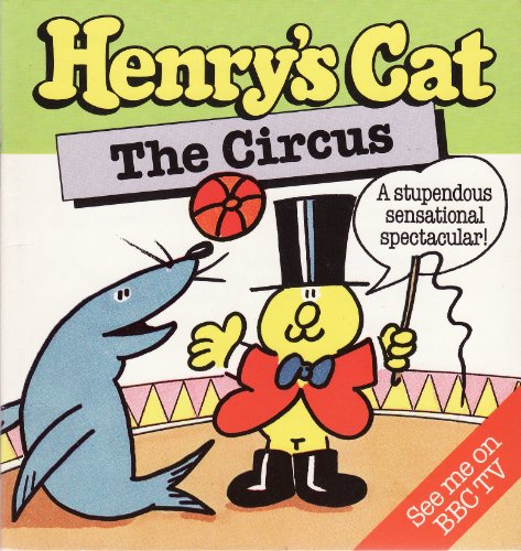 9780340351628: Henrys Cat Little Bk:Circus