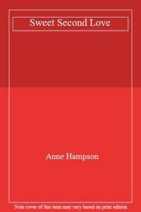 Sweet Second Love (9780340353189) by Anne Hampson