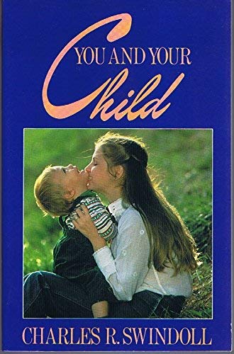 Stock image for You and Your Child for sale by Hawking Books