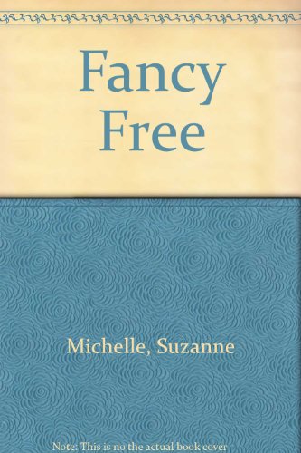 Stock image for Fancy Free for sale by AwesomeBooks
