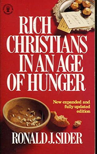 Beispielbild fr Rich Christians in an Age of Hunger zum Verkauf von WorldofBooks