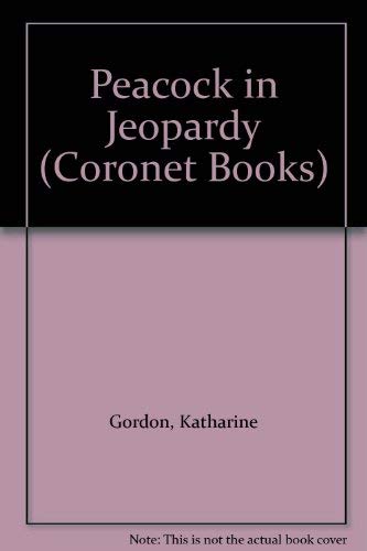 Beispielbild fr Peacock in Jeopardy (Coronet Books) zum Verkauf von WorldofBooks