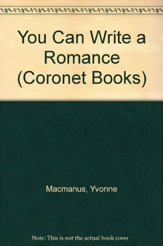 Stock image for You Can Write a Romance (Coronet Books) for sale by AwesomeBooks