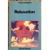 9780340356500: Relaxation (Teach Yourself)