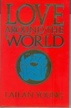 Beispielbild fr Love Around the World zum Verkauf von WorldofBooks