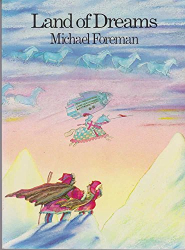 Land Of Dreams (9780340357705) by Michael Foreman