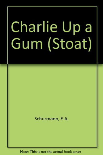 Beispielbild für Charlie Up a Gum (Stoat) zum Verkauf von medimops