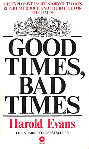 Beispielbild fr Good Times, Bad Times zum Verkauf von ThriftBooks-Atlanta