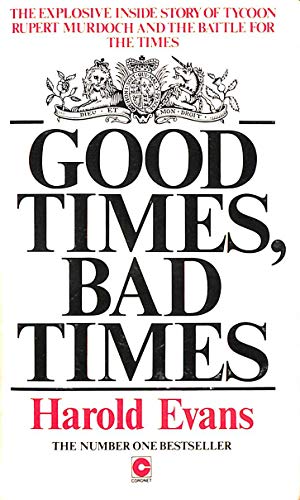 Imagen de archivo de Good Times, Bad Times a la venta por SecondSale