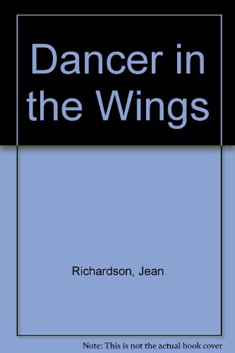9780340359570: Dancer in the Wings