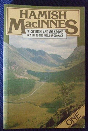 Imagen de archivo de West Highland Walks: One - Ben Lui to the Falls of Glomach: v. 1 a la venta por WorldofBooks