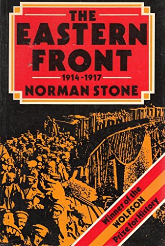 9780340360354: The Eastern Front, 1914-17