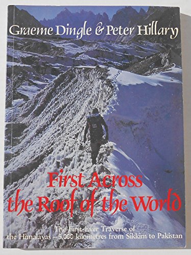 Stock image for First Across the Roof of the World for sale by WorldofBooks