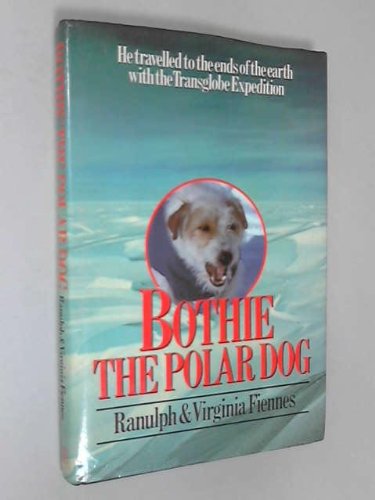 Beispielbild fr Bothie the Polar Dog zum Verkauf von WorldofBooks