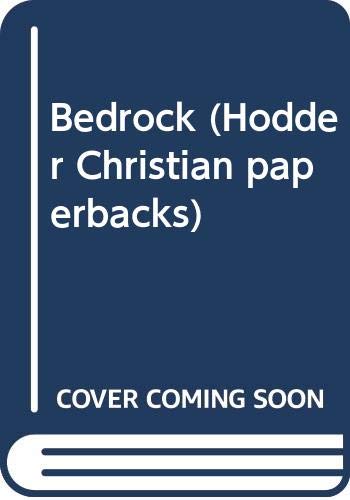 Imagen de archivo de Bedrock (Hodder Christian paperbacks) a la venta por WorldofBooks