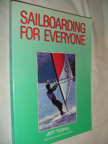 Beispielbild fr Sailboarding for Everyone zum Verkauf von Dromanabooks