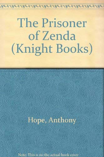 The Prisoner of Zenda (Knight Books) - Hope, Anthony