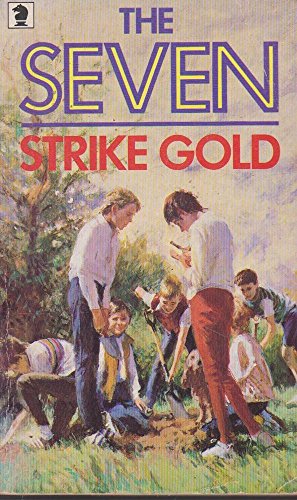 Beispielbild fr Seven Strike Gold (Knight Books) zum Verkauf von WorldofBooks