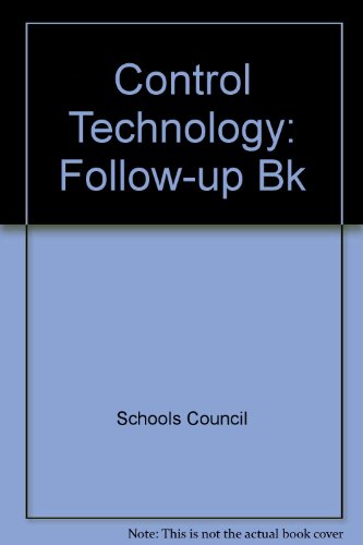 Control Technology: Pupil's Follow-up Book (9780340364079) by Fox, G. J.; Marshall, D. F.; Viles, G. L.; Ghee, P. W.