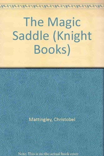 9780340364215: The Magic Saddle (Knight Books)