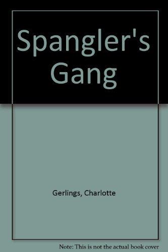 Beispielbild fr Spangler's Gang zum Verkauf von AwesomeBooks