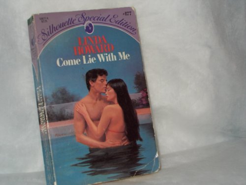 Come Lie with Me (Silhouette special edition) (9780340365410) by Linda Howard