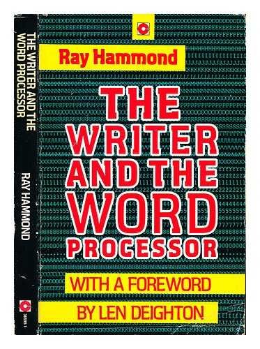 9780340365953: Writer and the Word Processor (Coronet Books)