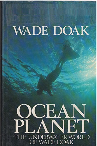 9780340366677: Ocean Planet: The Underwater World of Wade Doak