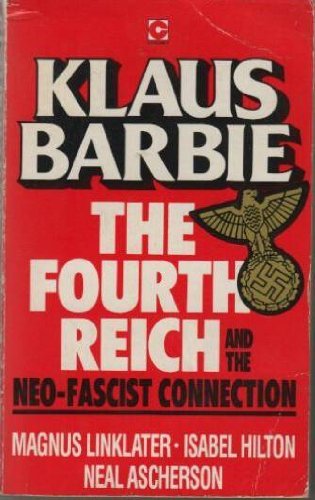 Imagen de archivo de Klaus Barbie: The Fourth Reich (Coronet Books) a la venta por WorldofBooks