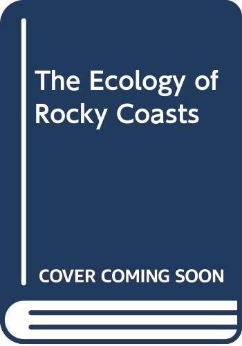 9780340370117: The Ecology of Rocky Coasts