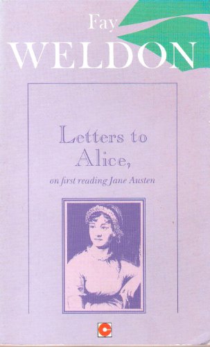 9780340371701: Letters to Alice on First Reading Jane Austen