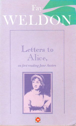 9780340371701: Letters to Alice on First Reading Jane Austen (Coronet Books)