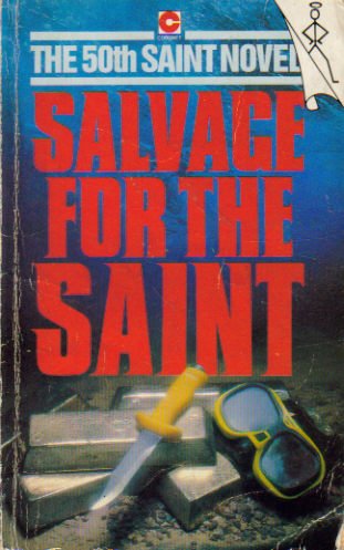 9780340371886: Salvage for the Saint