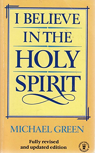 Beispielbild fr I Believe in the Holy Spirit (Hodder Christian Paperbacks) zum Verkauf von AwesomeBooks