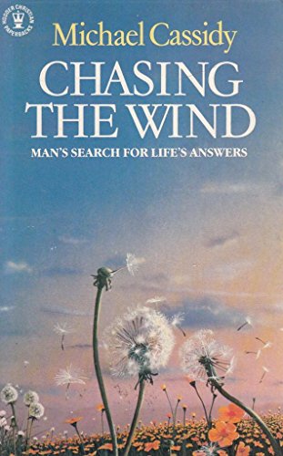 Imagen de archivo de Chasing the Wind (Hodder Christian paperbacks) a la venta por WorldofBooks