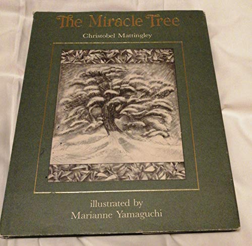 Beispielbild fr The Miracle Tree zum Verkauf von PsychoBabel & Skoob Books