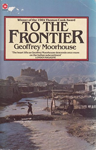 Imagen de archivo de To The Frontier a la venta por Wonder Book