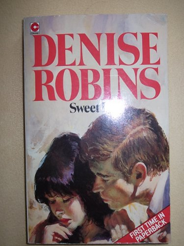 Sweet Love (Coronet Books) (9780340379851) by Denise Robins