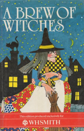 Stock image for A Brew Of Witches (Secret Witch / Holiday Witch / Grimblegraw And The Wuthering Witch / Gemma And The Witch ) for sale by MusicMagpie