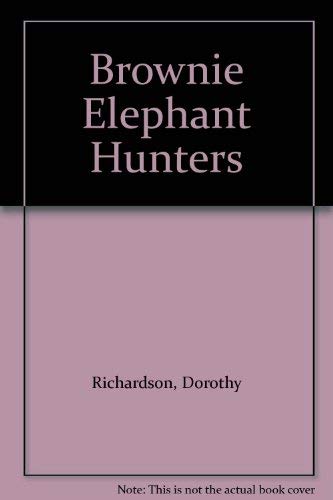 THE BROWNIE ELEPHANT HUNTERS